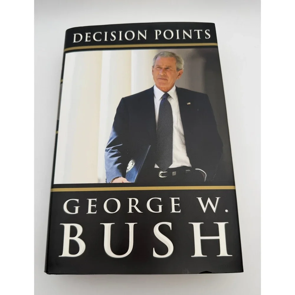 Decision Points George W Bush Hardcover Autobiography Crown 2010 Memoir